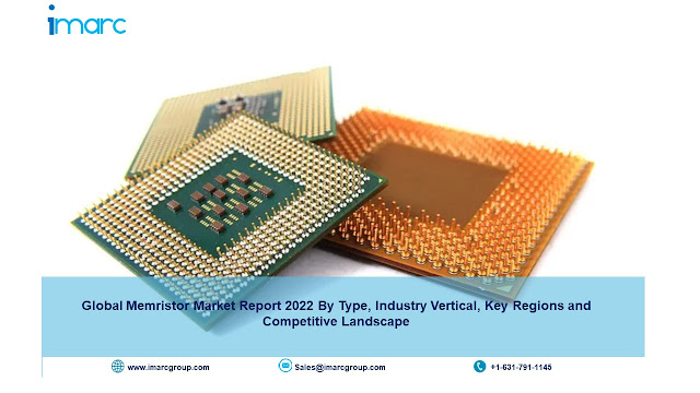 Memristor Market 2022-2027: Global Industry Trends, Share, Size, Growth and Forecast Report