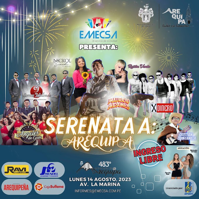 Serenata AREQUIPA 2023, Nikol Sinchi, Mauricio Mesones, Rosita Vento y mas GRATIS EN LA AVENIDA LA MARINA