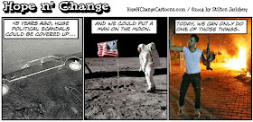 hope n' change, hope and change, obama, obama jokes, cartoon, political, kennedy, kopechne, benghazi, moon, chappaquiddick, stilton jarlsberg, conservative, scandal