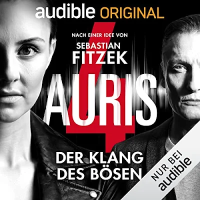 Der Klang des Bösen: Auris 4 Hörbuch von Vincent Kliesch und Sebastian Fitzek