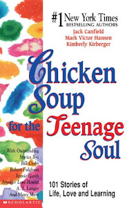 Teenage Soul I: 101 Stories Of Life, Love & Learning