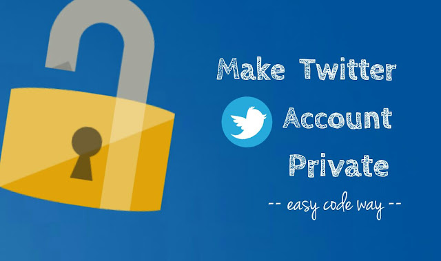 Make Twitter account private