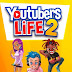 💻 Youtubers Life 2 - PC