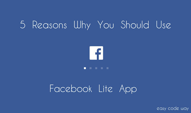 Facebook Lite App Features