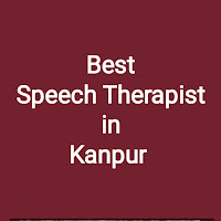 Speech Therapists in Kanpur UP स्पीच थेरेपिस्ट कानपुर