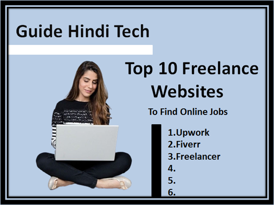 10 Freelance Websites To Find Online Jobs