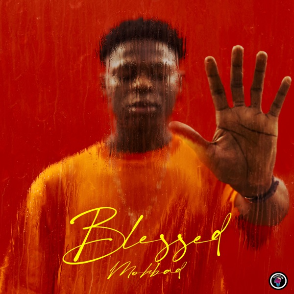 Music: Mohbad – Blessing