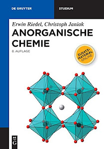 Anorganische Chemie (De Gruyter Studium)