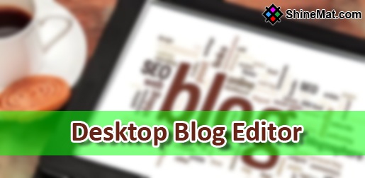 offline blog editor software