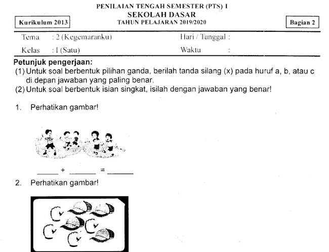 Kumpulan Soal Penilaian Tengah Semester (PTS) Ganjil Mapel Tema 2 Bagian 2 Kelas 1 SD Tahun Pelajaran 2019/2020 Gratis