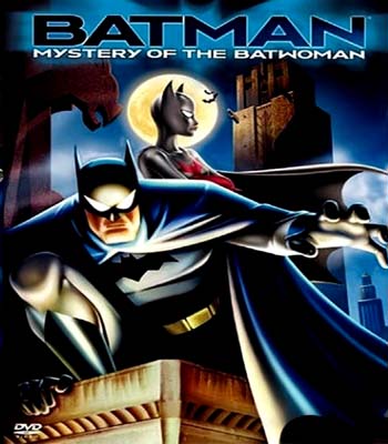 2003 Batman: Mystery Of The Batwoman