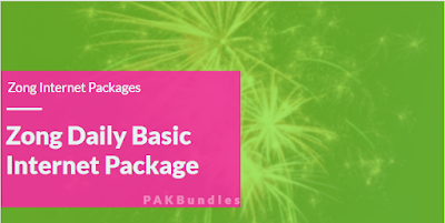 Zong Daily Basic Internet Package | Zong Internet Packages