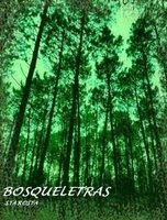 BOSQUELETRAS