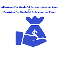 About Allowance For Doubtful Accounts Journal Entry