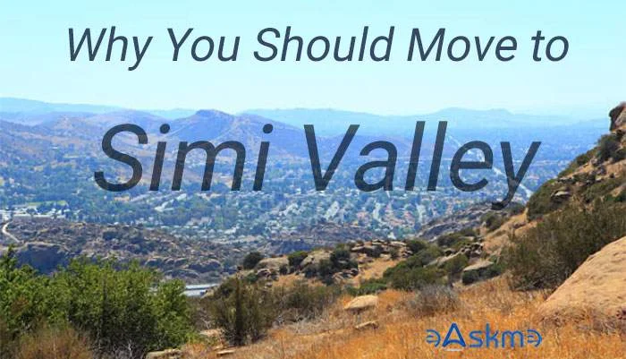 Why You Should Move to Simi Valley: eAskme