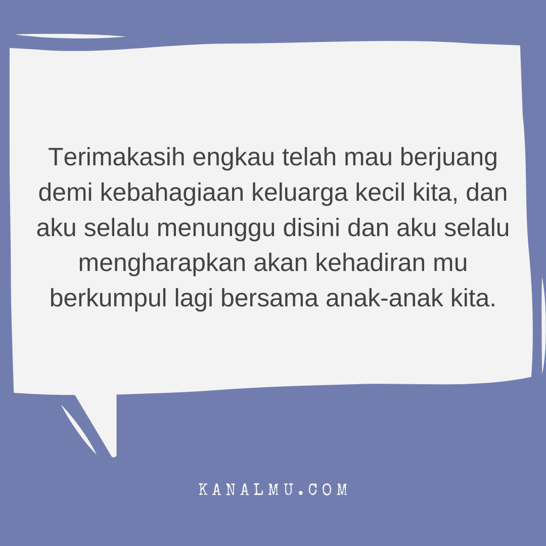 45 Quotes rindu  dan kangen pada seseorang yang menyentuh 