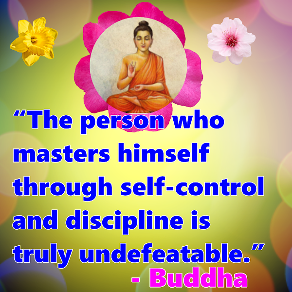 The person who masters himself through self-control and discipline is truly undefeatable.