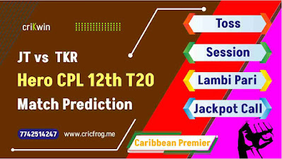 JT vs TKR 12th Hero CPL T20 Match, Win Prediction of Today’s Match- Cricdiction