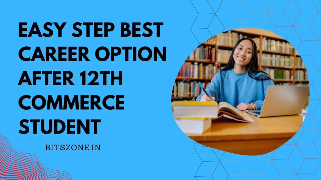 EASY STEP Best Career Option After 12th Commerce Student