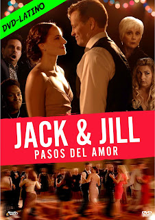 JACK Y JILL PASOS DEL AMOR – ASK ME TO DANCE – DVD-5 – DUAL LATINO – 2022 – (VIP)