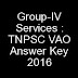 Group-IV Services : TNPSC VAO Answer Key 2016