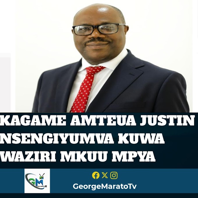 Rais Kagame Ateua Waziri Mkuu Mpya