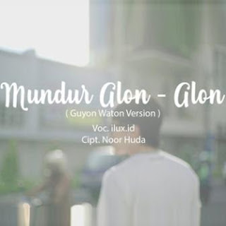 Download Lagu Mp3 Guyon Waton - Mundur Alon Alon