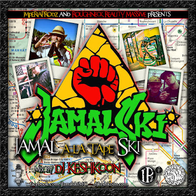 Jamalski - Jamal A La Tape Ski (Mixtape by Dj Keshkoon)