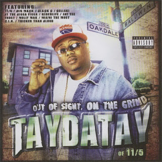 TayDaTay - Out Of Sight, On The Grind (2003)