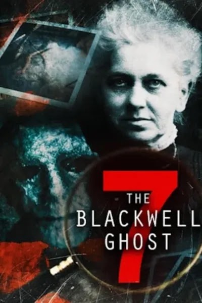 DOWNLOAD: The Blackwell Ghost 7 (2022) Full Movie