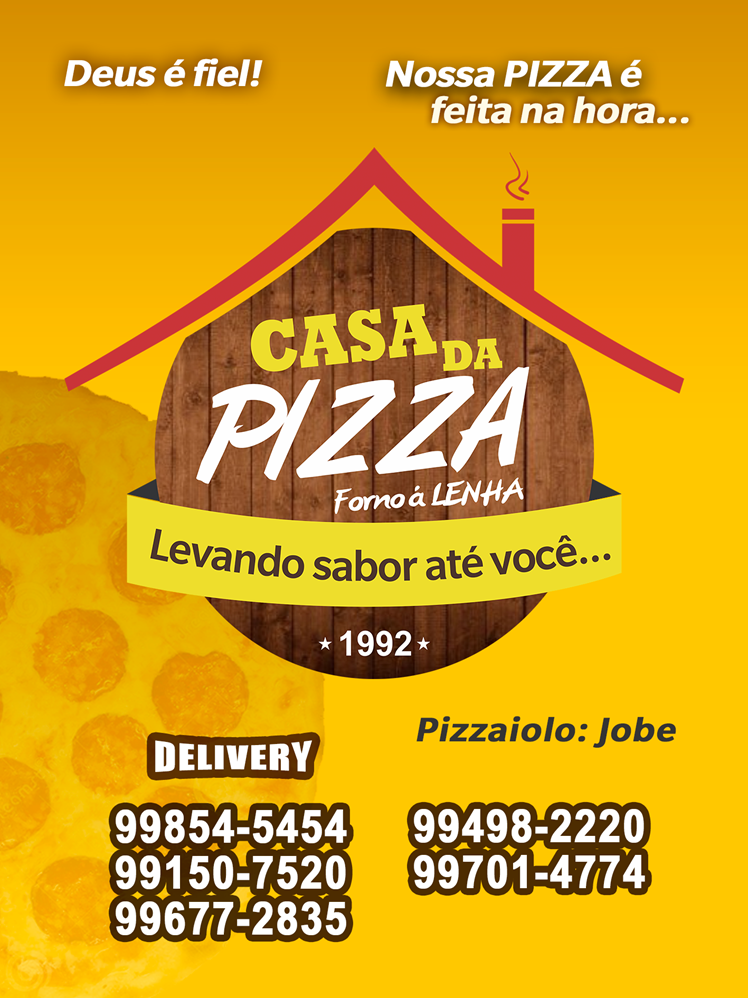 Pizzaria da casa