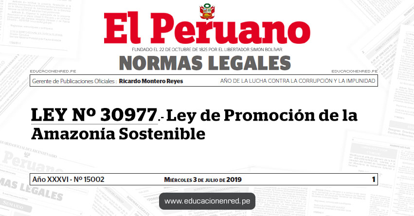 LEY Nº 30977 - Ley de Promoción de la Amazonía Sostenible