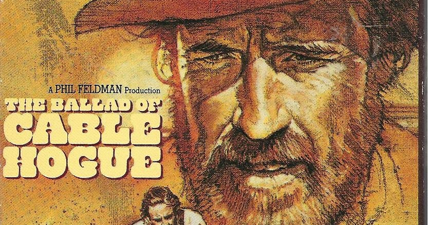 Schuster At The Movies The Ballad Of Cable Hogue 1970