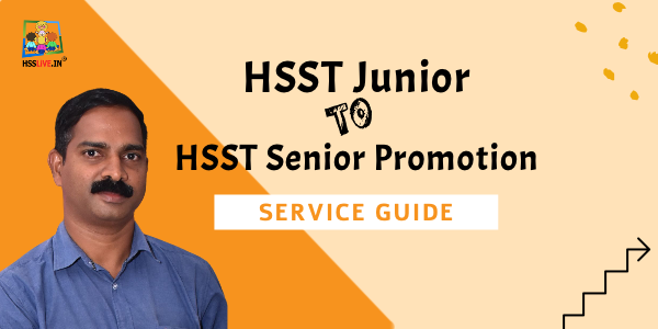 hsst junior to senior promotion guide