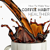 How To Make Your Coffee Habit a Healthier One