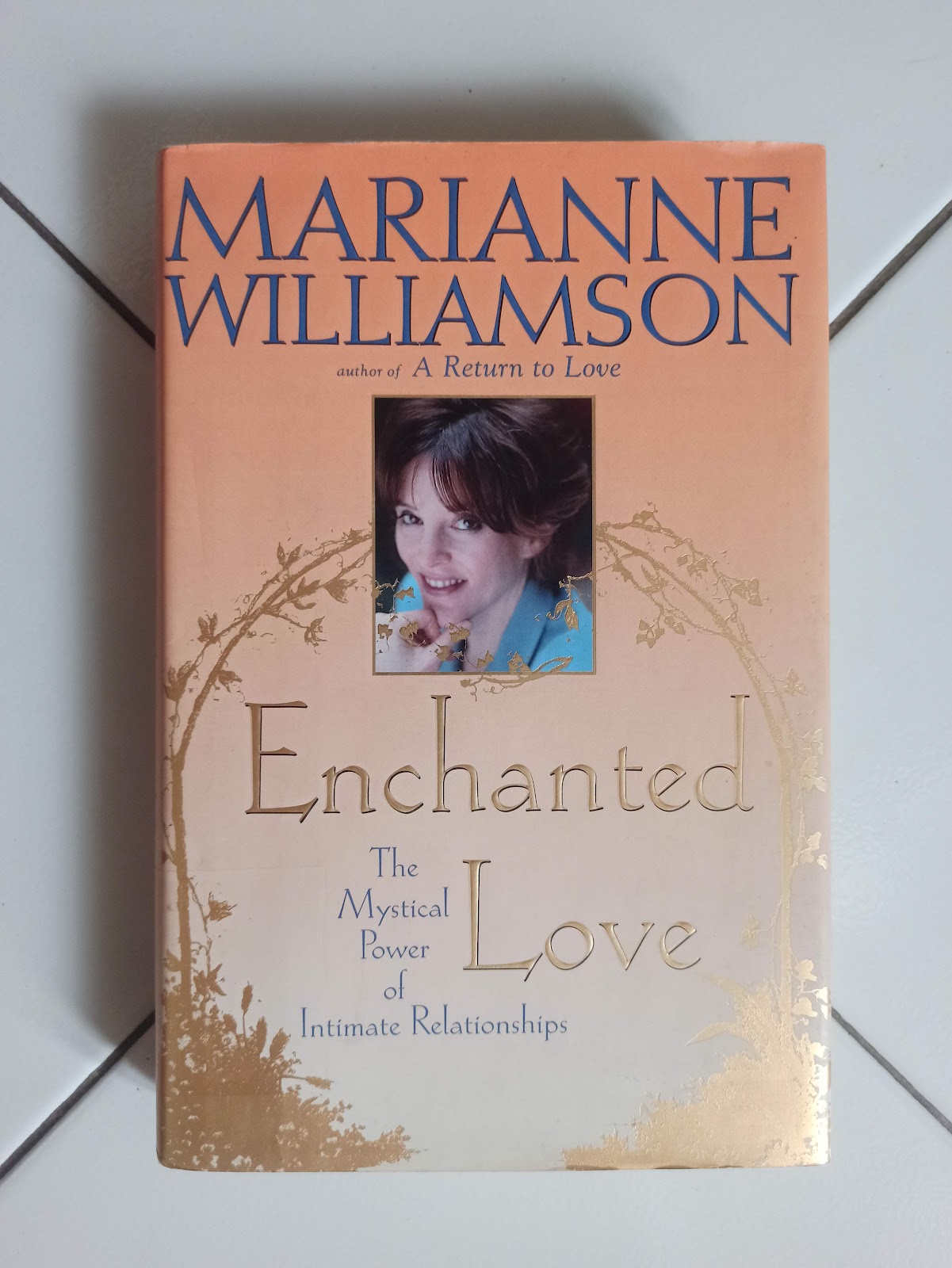Enchanted Love : The Mystical Power of Intimate Relationships