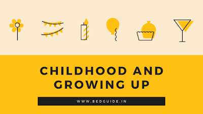 Childhood and Growing Up Notes PDF in English