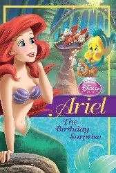 Image: Ariel: The Birthday Surprise (Chapter Book) | Kindle Edition | by Disney Press (Author), Studio Iboix (Illustrator), Andrea Cagol (Illustrator). Publisher: Disney Press; 1 edition (March 30, 2011)