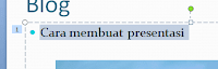 Cara membuat presentasi