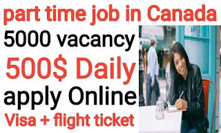 part time job in canada : Canada part time jobs 500$ Daily Earning