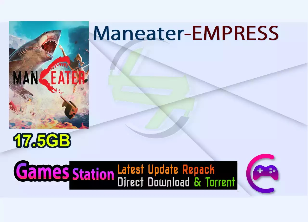 Maneater-EMPRESS