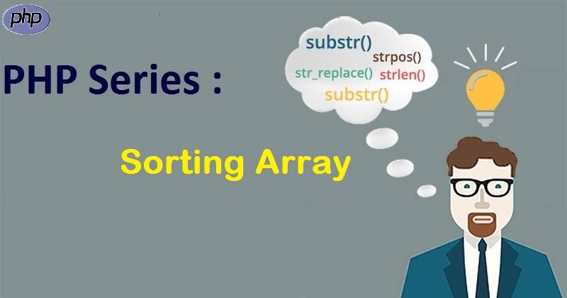 PHP Series : Sorting Array dalam PHP