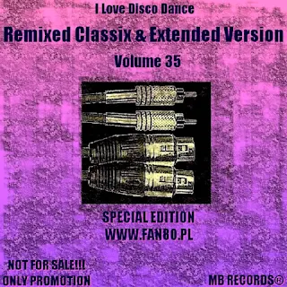 I Love Disco - Remixed Classix & Extended Version - Spеciаl Editiоn - Vol.35