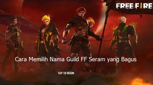  Sedang mencari nama Guild Free Fire yang keren dan bagus 1001+ Nama Guild FF Seram Terbaru