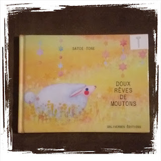 Doux rêves de moutons, livre pour enfant sur les rêves de Satoe Tone  Editions Balivernes, illustratrice japonaise