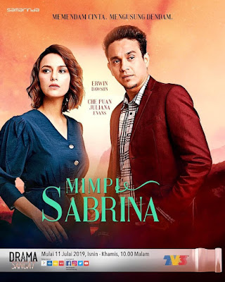 Mimpi Sabrina. Drama Mimpi Sabrina, Sinopsis Drama Mimpi Sabrina, Drama Melayu TV3 2019, Drama Bersiri TV3, Slot Samarinda, TV3, Watak - Watak Pelakon Drama Mimpi Sabrina, OST Drama Mimpi Sabrina, Poster Drama Mimpi Sabrina, Cast, Pelakon Drama Mimpi Sabrina, Juliana Evans, Josiah Hogan, Erwin Dawson, Tasha Shilla, Marisa Yasmin, Amy Mastura, Roy Azman, Jelita Murni, Hamidah Waahab, Ikhram Juhari, Puteri Khareeza, Ilman Saldi, Hasmira Azmi, Atiq Azman, Farah Zanordin, Fadly Fuad,