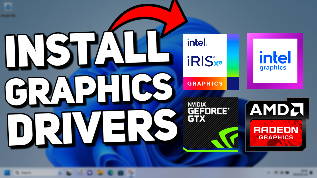 How to Install or Update Graphics Driver Windows 11 & 10 (Tutorial)