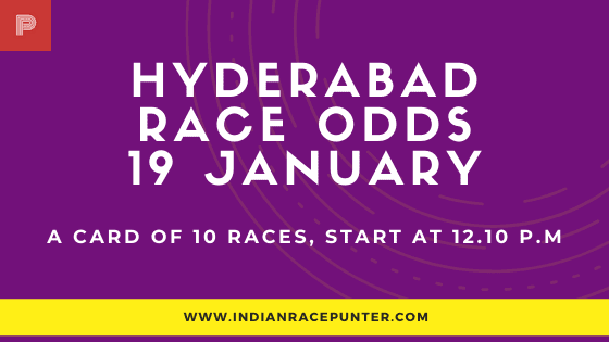 Hyderabad Race Odds 19 January, Race Odds, 