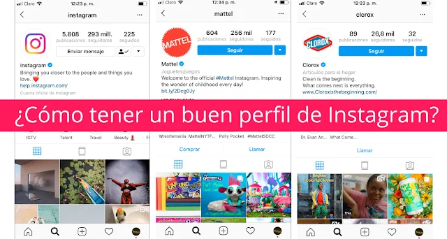 ¿Cómo tener un buen perfil en Instagram?