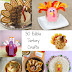 30 Edible Turkey Craft Ideas for Tanksgiving